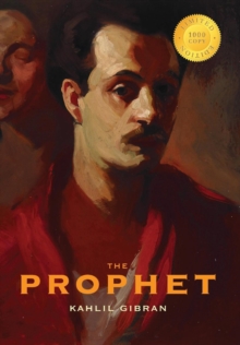 The Prophet (1000 Copy Limited Edition), Hardback Book The Prophet (1000 Copy Limited Edition), Hardback Book