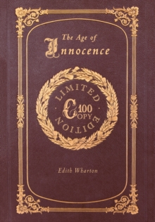 The Age of Innocence (100 Copy Limited Edition), Hardback Book The Age of Innocence (100 Copy Limited Edition), Hardback Book