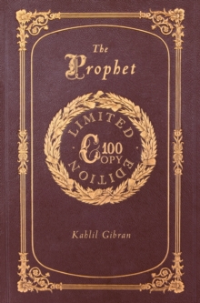 The Prophet (100 Copy Limited Edition), Hardback Book The Prophet (100 Copy Limited Edition), Hardback Book
