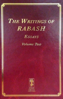 The Writings of Rabash : Essays Volume 2, Hardback Book The Writings of Rabash : Essays Volume 2, Hardback Book