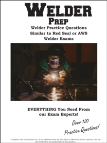 Welder Practice Questions : Welder Practice Questions Similar to Red Seal or AWS Welder Exam