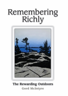 Remembering Richly : The Rewarding Outdoors