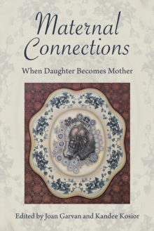 Maternal Connections: