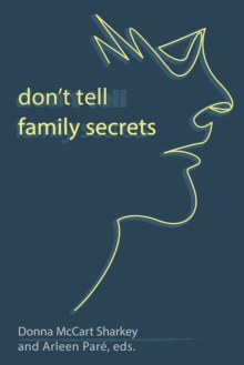 Don't Tell: Family Secrets