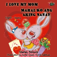 I Love My Mom Mahal Ko ang Aking Nanay