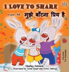 I Love to Share : English Hindi Bilingual Edition