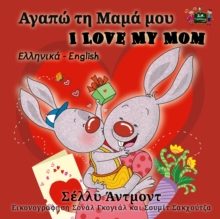 ?yap? t? ?a?a ??? I Love My Mom (Bilingual Greek Children's Book)