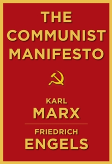 The Communist Manifesto