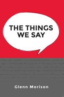 Things We Say