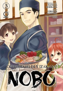 Otherworldly Izakaya Nobu Volume 3, Paperback / softback Book Otherworldly Izakaya Nobu Volume 3, Paperback / softback Book