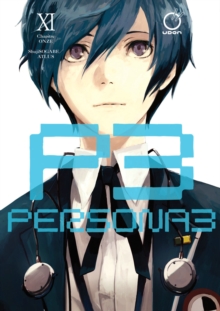 Persona 3 Volume 11, Paperback / softback Book Persona 3 Volume 11, Paperback / softback Book