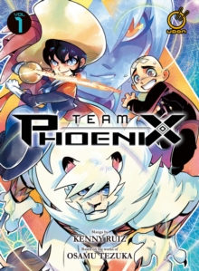 Team Phoenix Volume 1