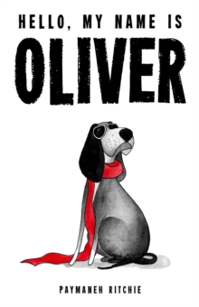 Hello, My Name Is Oliver