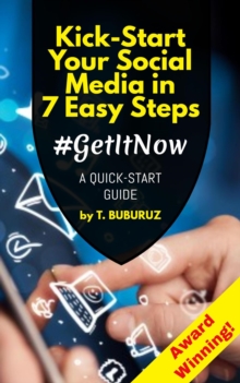 Kick-Start Your Social Media in 7 Easy Steps