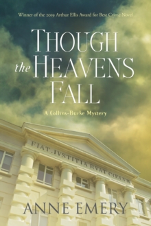 Though The Heavens Fall : A Collins-Burke Mystery