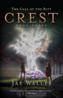 The Call Of The Rift: Crest