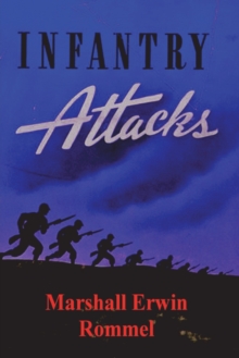 Infantry Attacks