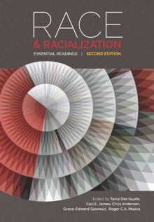 Race and Racialization : Essential Readings, Paperback Book Race and Racialization : Essential Readings, Paperback Book