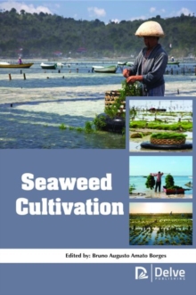 Seaweed Cultivation, Hardback Book Seaweed Cultivation, Hardback Book