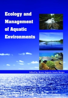 Ecology and Management of Aquatic Environments, Hardback Book Ecology and Management of Aquatic Environments, Hardback Book