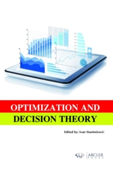 Optimization and Decision Theory, Hardback Book Optimization and Decision Theory, Hardback Book