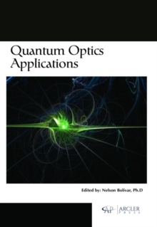 Quantum Optics Applications, Hardback Book Quantum Optics Applications, Hardback Book