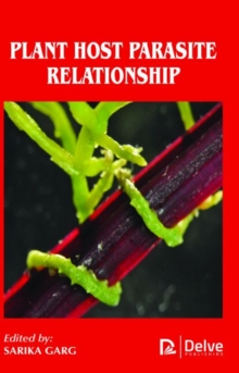 Plant Host Parasite Relationship, Hardback Book Plant Host Parasite Relationship, Hardback Book