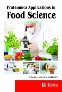 Proteomics Applications in Food Science, Hardback Book Proteomics Applications in Food Science, Hardback Book