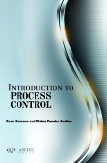 Introduction to Process Control, Hardback Book Introduction to Process Control, Hardback Book