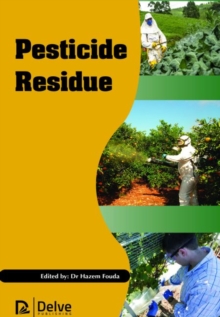 Pesticide Residue, Hardback Book Pesticide Residue, Hardback Book