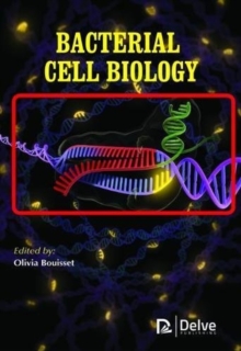 Bacterial Cell Biology, Hardback Book Bacterial Cell Biology, Hardback Book
