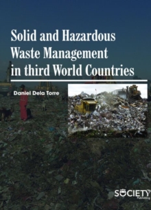 Solid and Hazardous Waste Management in Third World Countires, Hardback Book Solid and Hazardous Waste Management in Third World Countires, Hardback Book