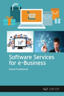 Software Services for e-Business, Hardback Book Software Services for e-Business, Hardback Book