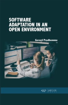 Software Adaptation in an Open Environment