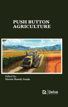 Push Button Agriculture