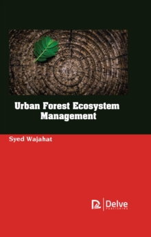 Urban Forest Ecosystem Management