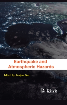 Earthquake and Atmospheric Hazards