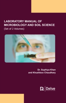 Laboratory Manual of Microbiology and Soil Science (2 volumes)