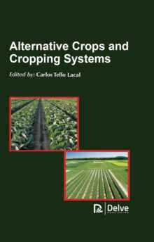 Alternative Crops and Cropping Systems