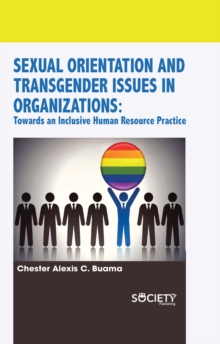 Sexual Orientation and Transgender Issues in Organizations