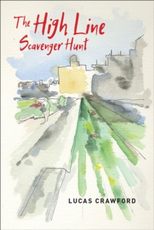 High Line Scavenger Hunt, Paperback / softback Book High Line Scavenger Hunt, Paperback / softback Book