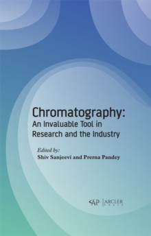 Chromatography : an invaluable tool in research and the industry