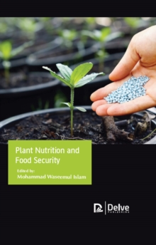 Plant Nutrition and Food Security