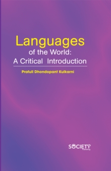 Languages of the World : A Critical  Introduction