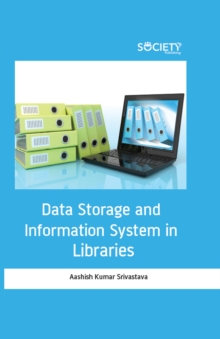 Data Storage and Information System in Libraries