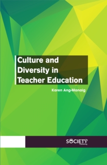 Culture and Diversity in Teacher Education