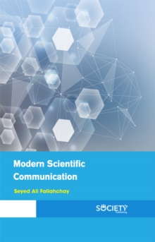 Modern Scientific Communication