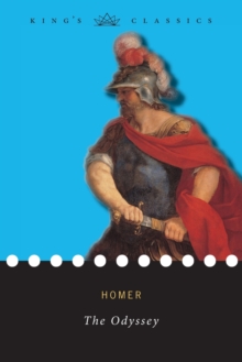 The Odyssey (King's Classics), Paperback / softback Book The Odyssey (King's Classics), Paperback / softback Book