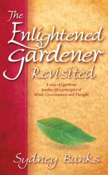 Enlightened Gardener Revisited, The