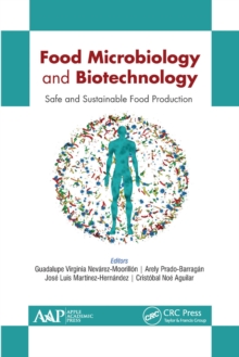 Food Microbiology and Biotechnology : Safe and Sustainable Food Production